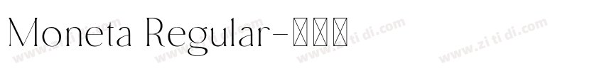 Moneta Regular字体转换